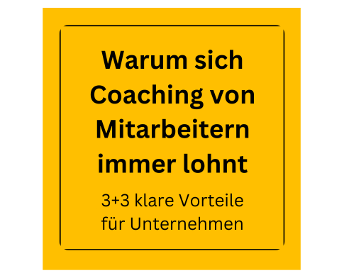 Vorteile durch Coaching für Mitarbeiter